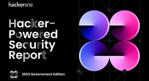 Government Edition: 7th Annual Hacker Powered Security Report