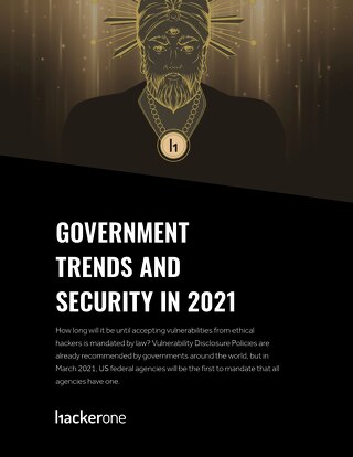 Government Trends And Security In 2021